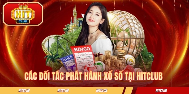 Các đối tác phát hành xổ số tại HITCLUB