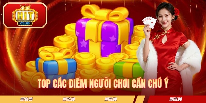 Top các điểm người chơi cần chú ý